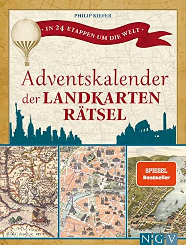 Adventskalender der Landkartenr&auml;tsel: In 24 Etappen um die Welt