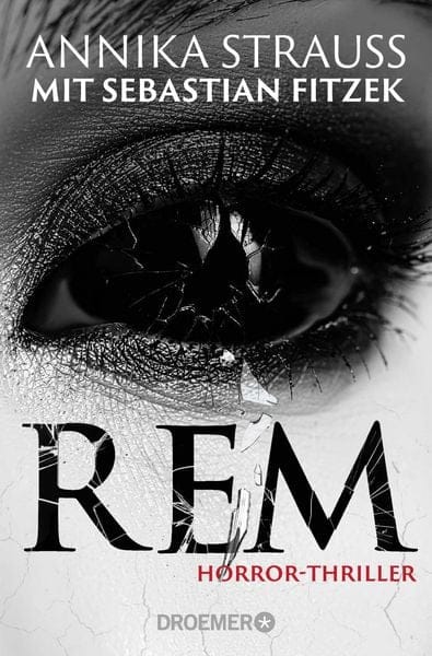 Annika Strauss; Sebastian Fitzek: REM