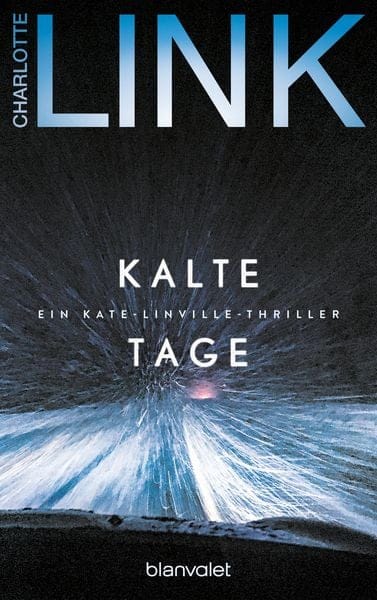 Charlotte Link: "Kalte Tage"