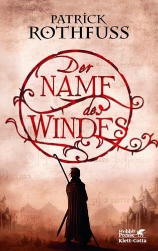Der Name des Windes: Die K&ouml;nigsm&ouml;rder-Chronik