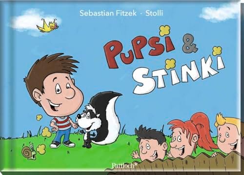 Sebastian Fitzek; Stolli: Pupsi & Stinki: Ein Vorlesebuch