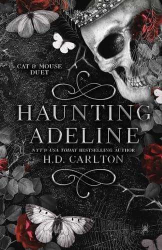 Haunting Adeline (Cat and Mouse Duet, Band 1) von Carlton, H. D.(Author)
