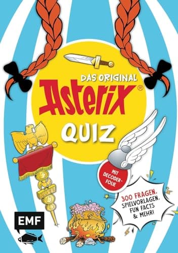 ASTERIX &ndash; Das offizielle Quiz: Teste dein Wissen mit 300 Fragen, Spielvorlagen, Fun Facts und mehr! Mit Decoderfolie