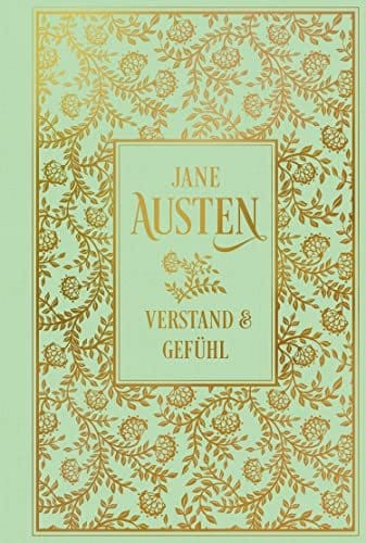 Verstand und Gef&uuml;hl