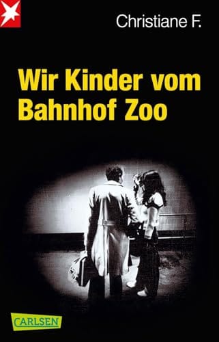 Christiane F.: "Wir Kinder vom Bahnhof Zoo"