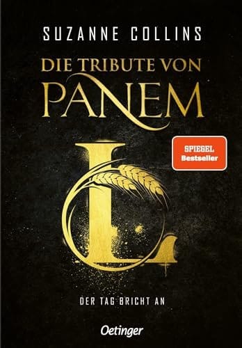 Die Tribute von Panem L. Der Tag bricht an: Das 5. Buch der Bestsellerreihe von Suzanne Collins f&uuml;r